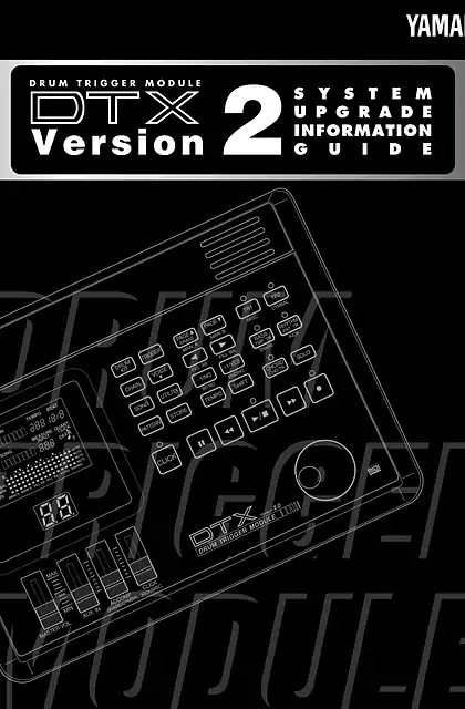 yamaha雅马哈DTX Version 2.0 System Upgrade Information Guide
